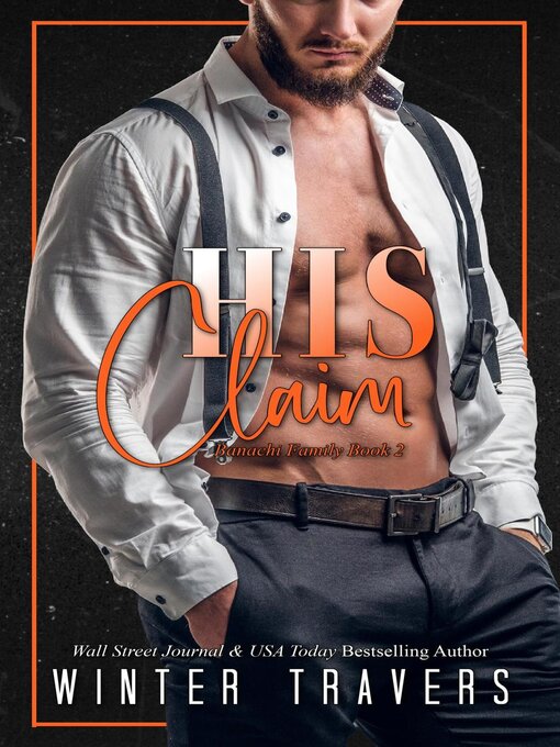 Title details for His Claim by Winter Travers - Available